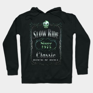 SLOW RIDE WHISKEY LABEL Hoodie